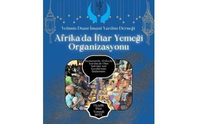 Afrika'da İftar Yemeği Organizasyonu
